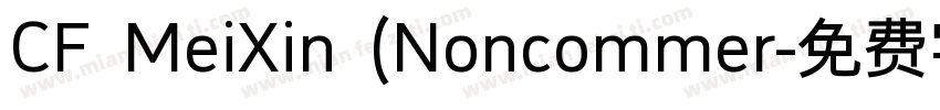 CF MeiXin (Noncommer字体转换